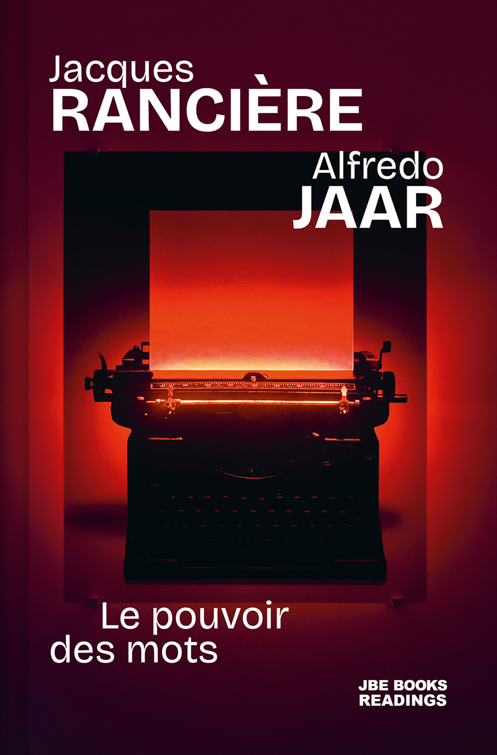 Le Pouvoir des mots, Alfredo Jaar & Jacques Rancière